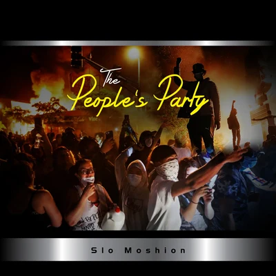 Ana Vejar Vazquez/Slo MoshionThe Peoples Party