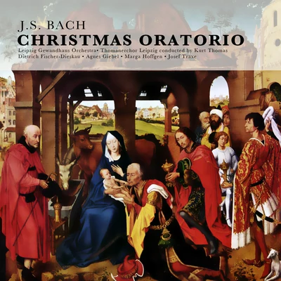 Leipzig Gewandhaus OrchestraJ.S. Bach: Christmas Oratorio (Remastered)