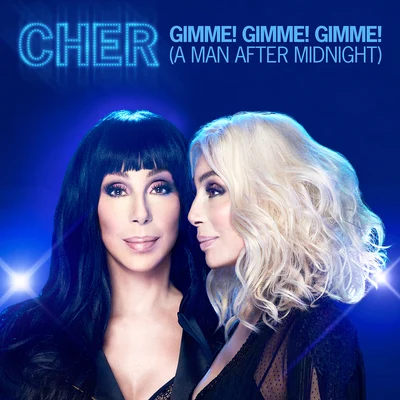 CherGimme! Gimme! Gimme! (A Man After Midnight) [Midnight Mixes]