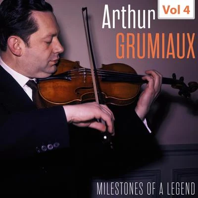 Hans Altmann/Belgian Radio Chamber Orchestra/Arthur Grumiaux/Edgar DoneuxMilestones of a Legend - Arthur Grumiaux, Vol. 4