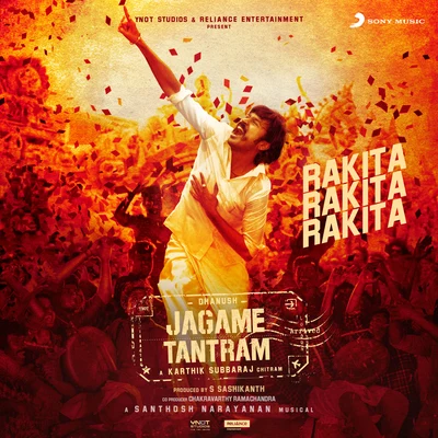 Santhosh Narayanan/Vijaynarain/Govind VasanthaRakita Rakita Rakita (Telugu) (From "Jagame Tantram")