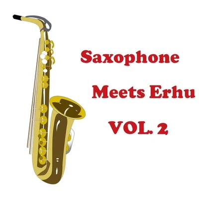 Kiki/DzekoSaxophone Meets Erhu, Vol. 2