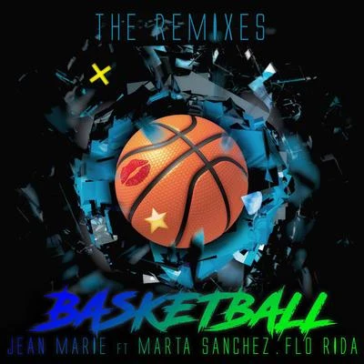 Jean MarieBasketball (The Remixes)