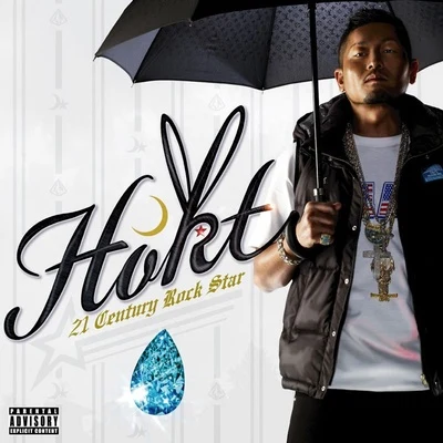 HOKT/DIRTY SQUAD/Dai-Hard21 Century Rock Star