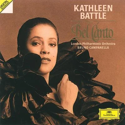 Kathleen Battle"Bel Canto" Kathleen Battle Sings Italian Opera Arias