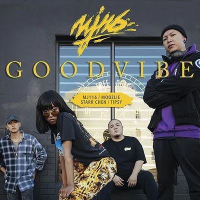 頑童Mj116GOOD VIBE (Feat. STARR CHEN、MOOZLIE)