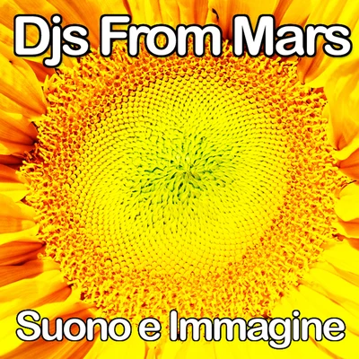 DJs From MarsSuono E Immagine