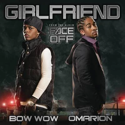 Bow Wow/Jermaine DupriGirlfriend (Album Version)