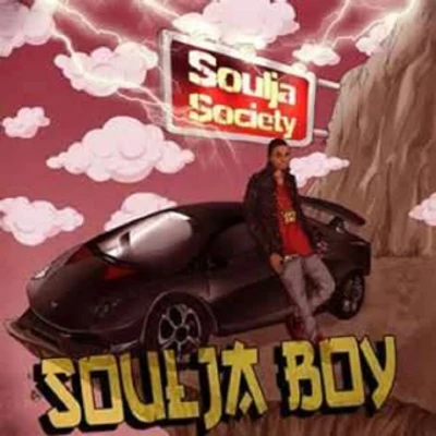 Soulja Boy/BRSoulja Society