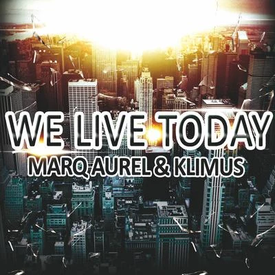 Marq Aurel/Marc StanWe Live Today