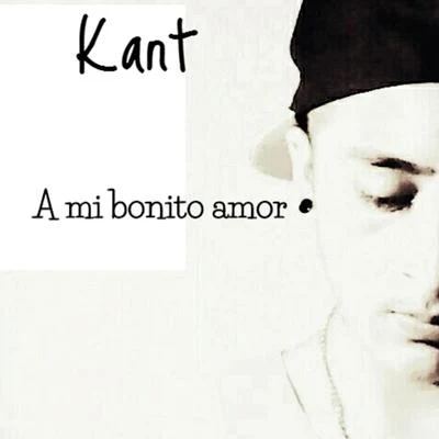 KANTA Mi Bonito Amor