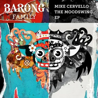 Mike Cervello/Jay HardwayThe Moodswing EP