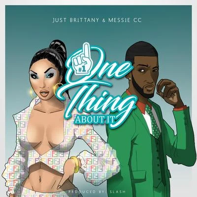 Theezy/Just brittany/Drathoven/DJ X.O/Ralphie LaurOne Thing About It