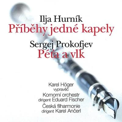 Miloš Kopecký/Dana Med?ická/Jan Pivec/Karel Höger/Josef Kemr/Alena Vránová/Jan Werich/Martin R?žek/l UD?km UN雜糅/Josef SomrHurník: Příběhy jedné kapely - Prokofiev: Peter and the Wolf. Symphonic Fairy Tale, Op. 67