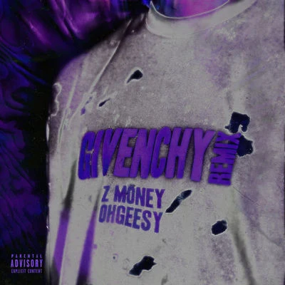 Emone Quadeem/Z MoneyGivenchy (Remix) [feat. Ohgeesy]