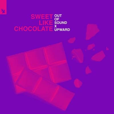 Paul Richard/Out Of SoundSweet Like Chocolate