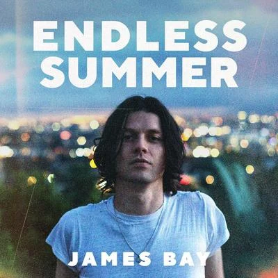 James BayEndless Summer