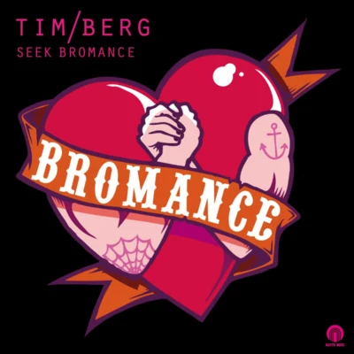 Tim BergSeek Bromance