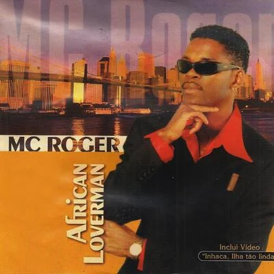 Mc RogerAfrican Loverman