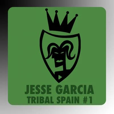 Jesse Garcia/Nick & Danny Chatelaintribal Spain, Vol. 1