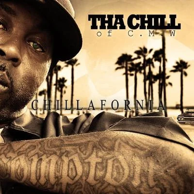 Tha Chill/Big 2da BoyChillafornia