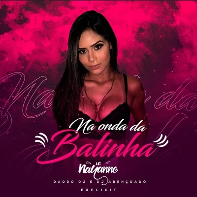 Mc NayanneNa Onda da Balinha