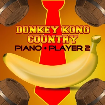 Video Games LiveDonkey Kong Country: Piano + Player 2