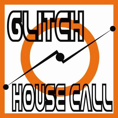 GlitchJadenHouse Call