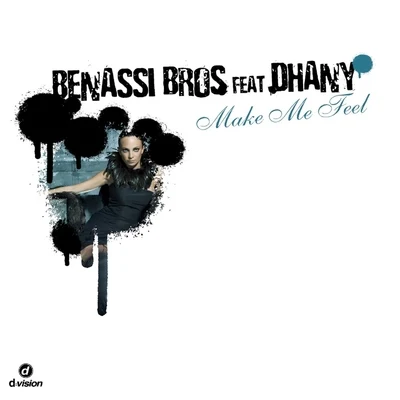 Benassi Bros.Make Me Feel - Single