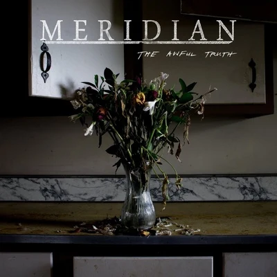 MeridianMr AndreThe Awful Truth