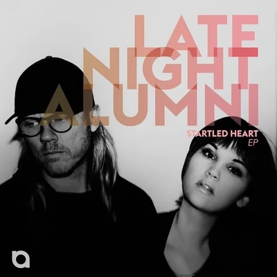 Late Night AlumniStartled Heart