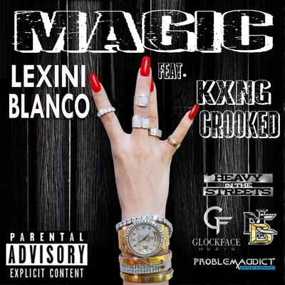 KXNG Crooked/Horseshoe GangMagic (feat. Kxng Crooked)