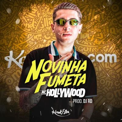 MC HollywoodMC JottapêMC MMMC KevinhoDJ RDMC Menor MRMC KekelMc DedeNovinha Fumeta