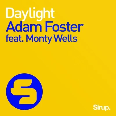 Adam FosterJoe MazDaylight