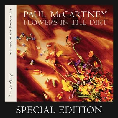 Paul McCartney/Zoom Karaoke/Harold Samuel/Eva Cassidy/Trad/John Lennon/Curtis Mayfield/Mack Gordon/Paul Simon/Harry WarrenFlowers in the Dirt (Special Edition)