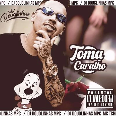 JC NO BEAT/DJ DouglinhasToma Caralho (feat. Mc Gw)