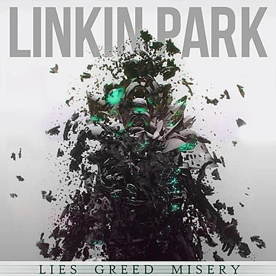 Linkin Park/Adele/Nate Ruess/AMON/Suzy Malone/KESHA/Bonnie McKee/Belen/Killer Babe/D.RLies Greed Misery