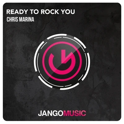 Chris MarinaBlock & CrownReady to Rock You (Club Mix)