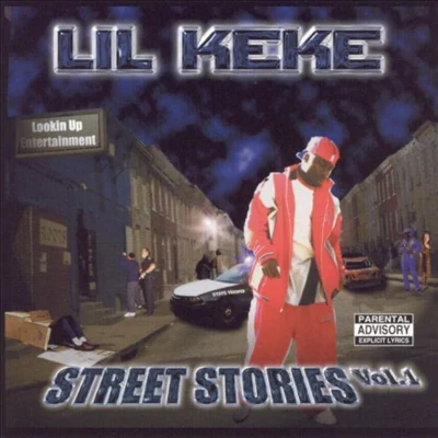 Lil KekeStreet Stories