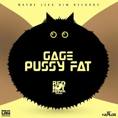 Gage/Jugglerz***** Fat