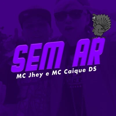 MC Jhey/MC PR/MC VigarySem Ar