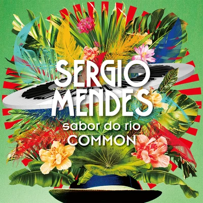 Sergio Mendes/Jorge Ben/Lady Gaga/RedOne/Latin Band/Shakira/Juanes/Al Hoffman/Manu Chao/John HillSabor Do Rio