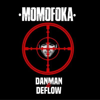 Danman/DeflowPobrecito A.K.A. Momofoka