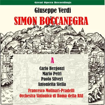 Orchestra Sinfonica di Roma della RaiVerdi: Simon Boccanegra, Vol. 1 [1951]