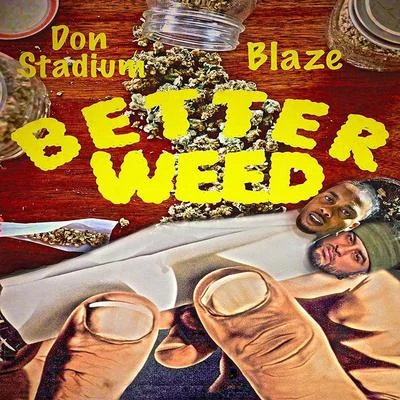 Mistah Fab/Don StadiumBetter **** (feat. Blaze)