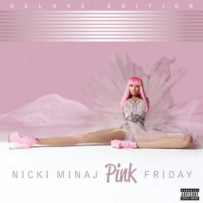 Nicki Minaj/Lady A/Carmen Reece/T.I./Various Artists/Secondhand Serenade/A Rocket to the Moon/Dirty Heads/Justin Bieber/Austin MahonePink Friday (Deluxe Edition)