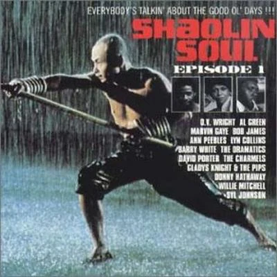 Judy ClayWilliam BellShaolin Soul Vol.1