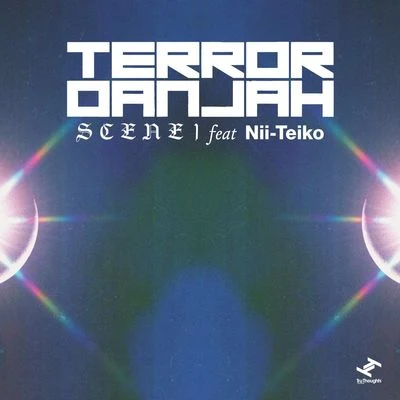 Terror DanjahScene 1 (feat. Nii-Teiko)