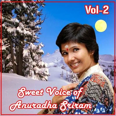 Christian Petrus/Anuradha SriramSweet Voice of Anuradha Sriram, Vol.2