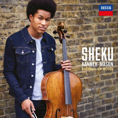 Sheku Kanneh-MasonBraimah Kanneh-MasonAlasdair MalloyKonya Kanneh-MasonAyla SahinIsata Kanneh-MasonAdam WalkerCamille Saint-SaënsTimothy RidoutHadar: Evening Of Roses (Arr. Cello, Clarinet & Ensemble)